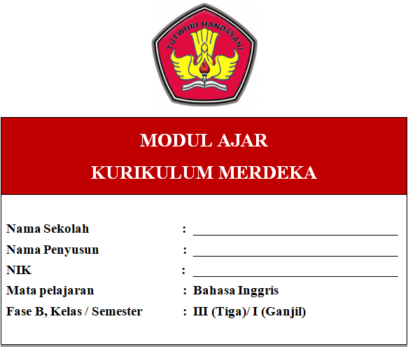 Modul Ajar Bahasa Inggris Kelas 3 Fase B Kurikulum Merdeka