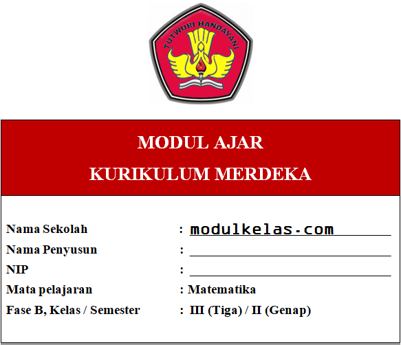 Modul Ajar Kurikulum Merdeka Matematika Kelas 3 SD/MI Fase B