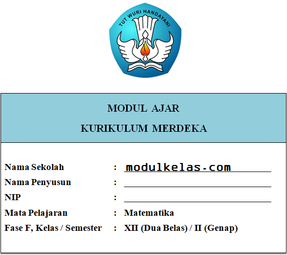 Modul Ajar Kurikulum Merdeka Matematika Kelas 12 Fase F