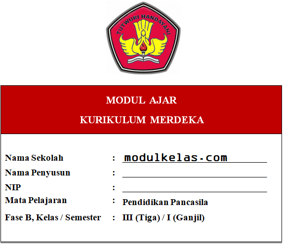 Modul Ajar Kurikulum Merdeka Kelas 3 Pendidikan Pancasila