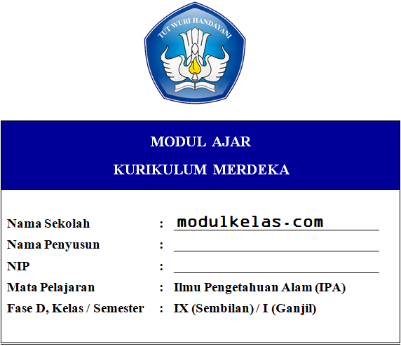 Modul Ajar Kurikulum Merdeka Kelas 9 SMP/MTs IPA Fase D