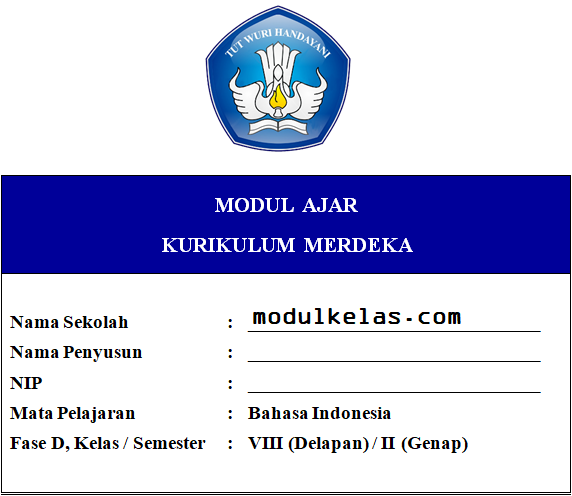Modul Ajar Kurikulum Merdeka Bahasa Indonesia Kelas 8 Fase D