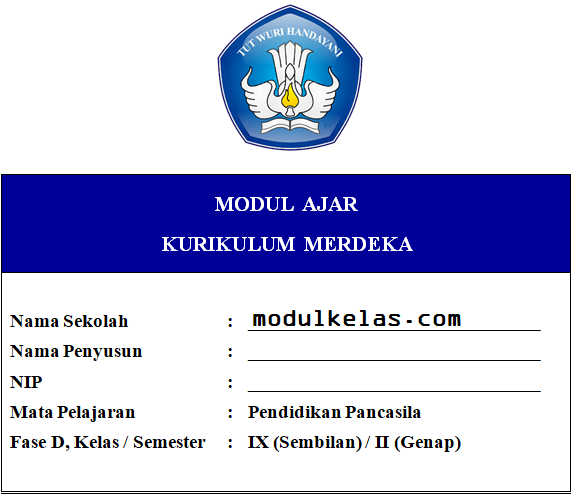 Modul Ajar Kurikulum Merdeka Pendidikan Pancasila Kelas 9