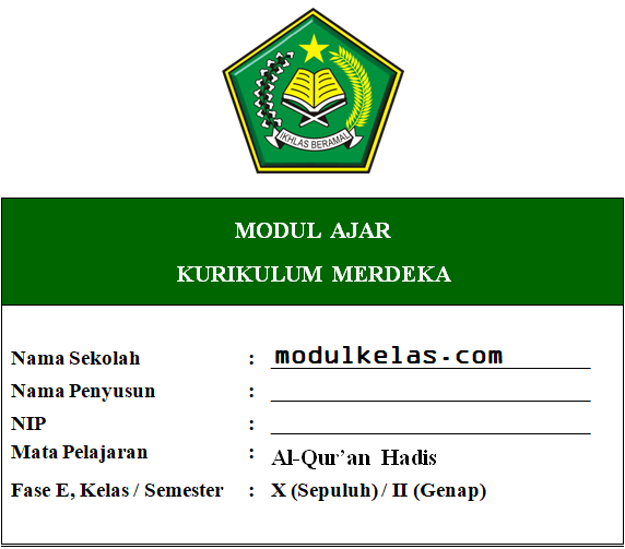 Modul Ajar Kurikulum Merdeka Al-Qur’an Hadis Kelas 10