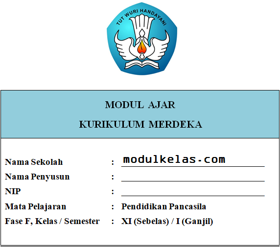 Modul Ajar Kurikulum Merdeka Pendidikan Pancasila Kelas 11