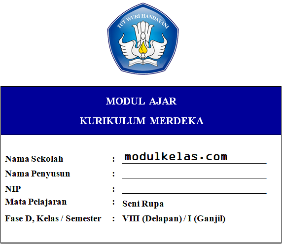 Modul Ajar Kurikulum Merdeka Seni Rupa Kelas 8 Fase D