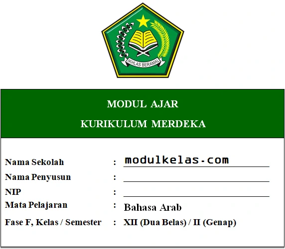 Modul Ajar Bahasa Arab Kelas 12 Kurikulum Merdeka Semua Bab