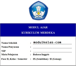 Modul Ajar Bahasa Inggris Kelas 9 Fase D Kurikulum Merdeka