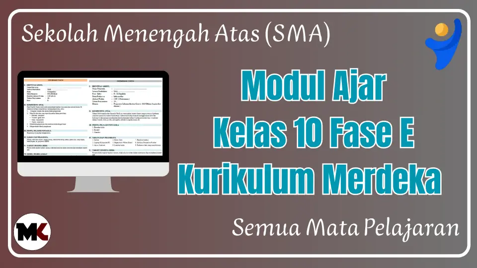 Download Modul Ajar Kelas 10 Kurikulum Merdeka Semua Mapel