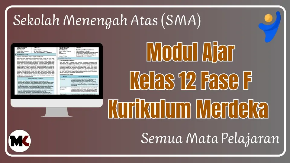 Download Modul Ajar Kelas 12 Kurikulum Merdeka Semua Mapel