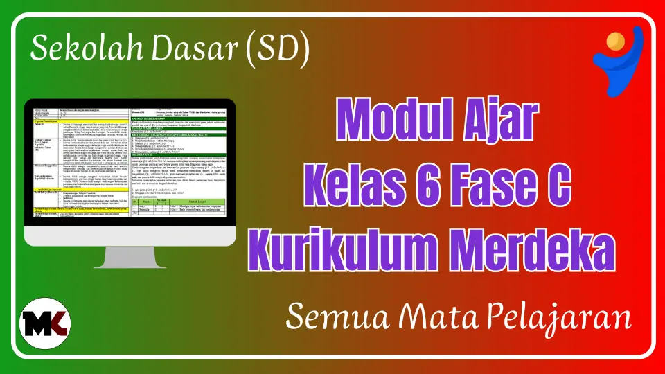 Download Modul Ajar Kelas 6 Kurikulum Merdeka Semua Mapel