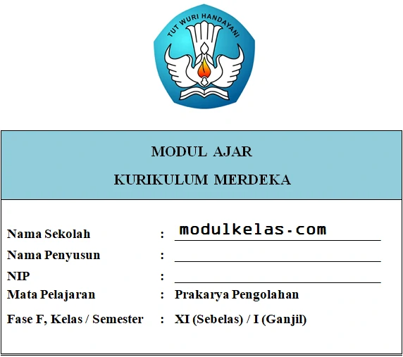 Modul Ajar Prakarya Pengolahan Kelas 11 Kurikulum Merdeka