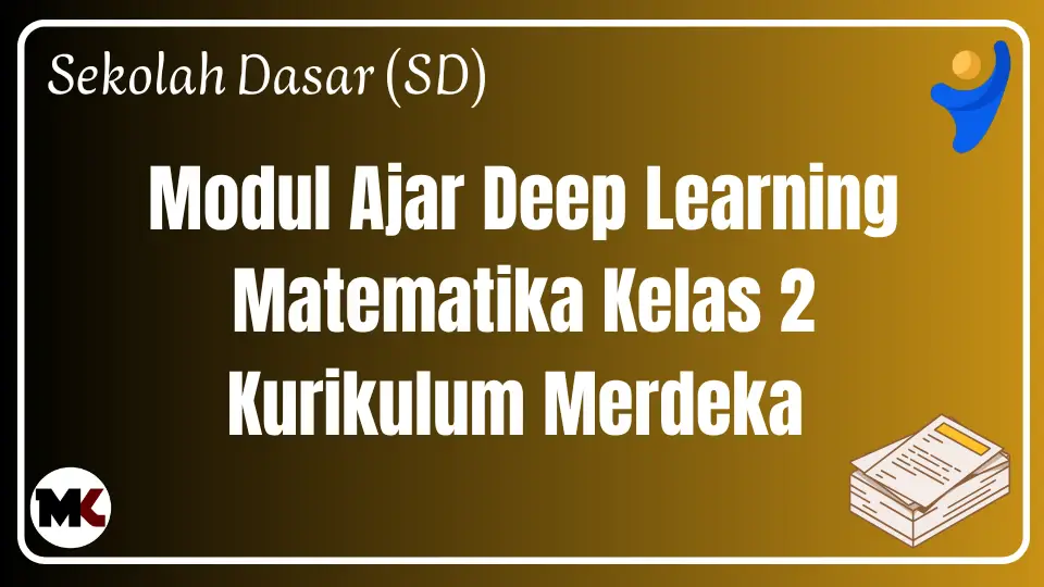 Modul Ajar Deep Learning Matematika Kelas 2