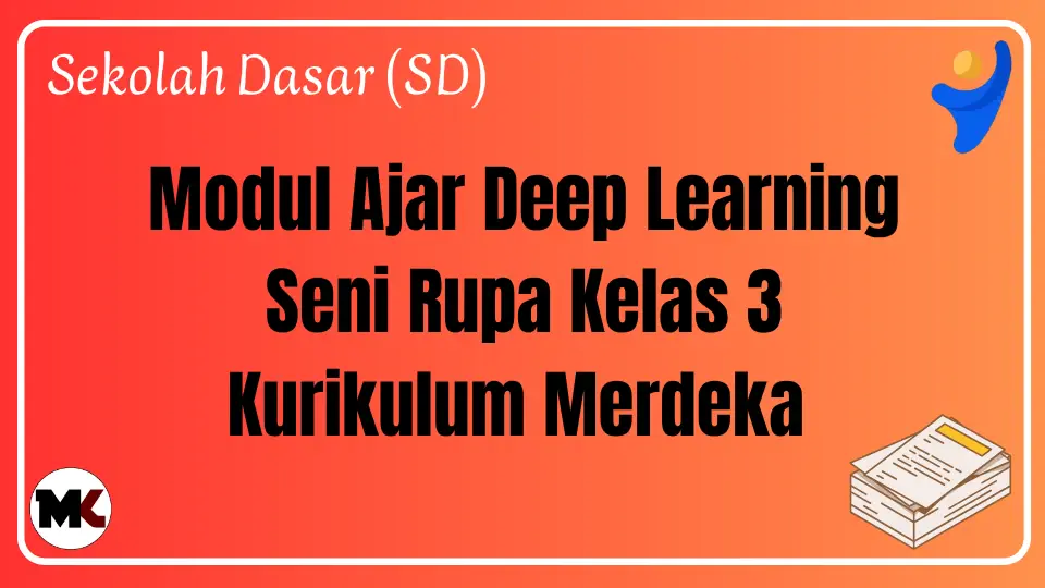 Modul Ajar Deep Learning Seni Rupa Kelas 3