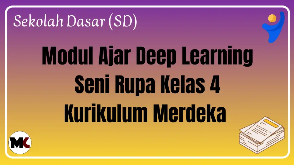 Modul Ajar Deep Learning Seni Rupa Kelas 4
