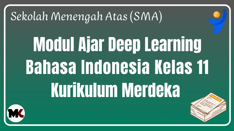 Modul Ajar Deep Learning Bahasa Indonesia Kelas 11