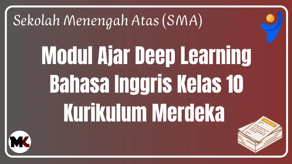 Modul Ajar Deep Learning Bahasa Inggris Kelas 10
