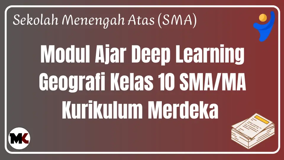 Modul Ajar Deep Learning Geografi Kelas 10