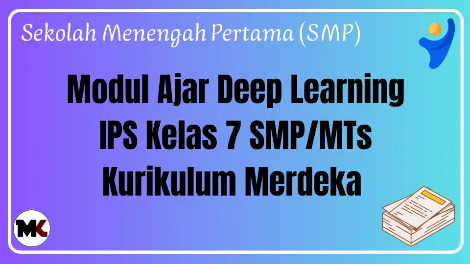 Modul Ajar Deep Learning IPS Kelas 7