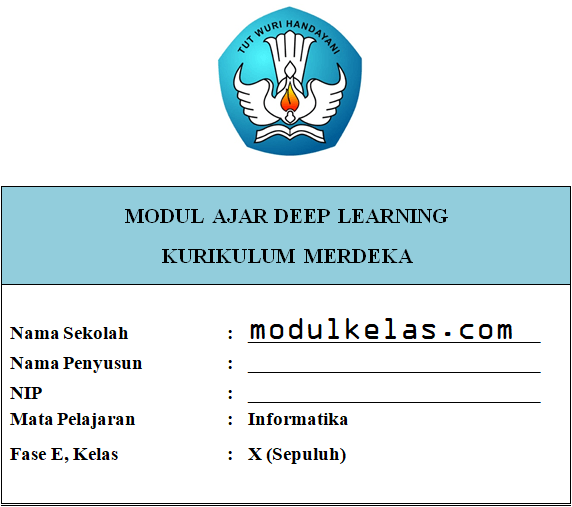 (Deep Learning) Modul Ajar Informatika Kelas 10 SMA/MA