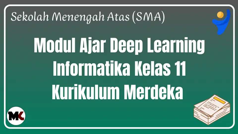 Modul Ajar Deep Learning Informatika Kelas 11