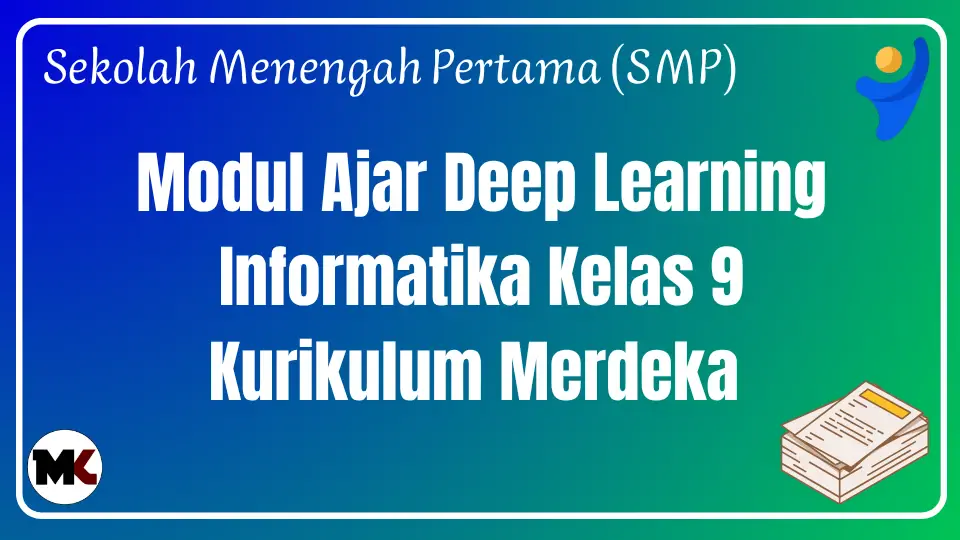 Modul Ajar Deep Learning Informatika Kelas 9