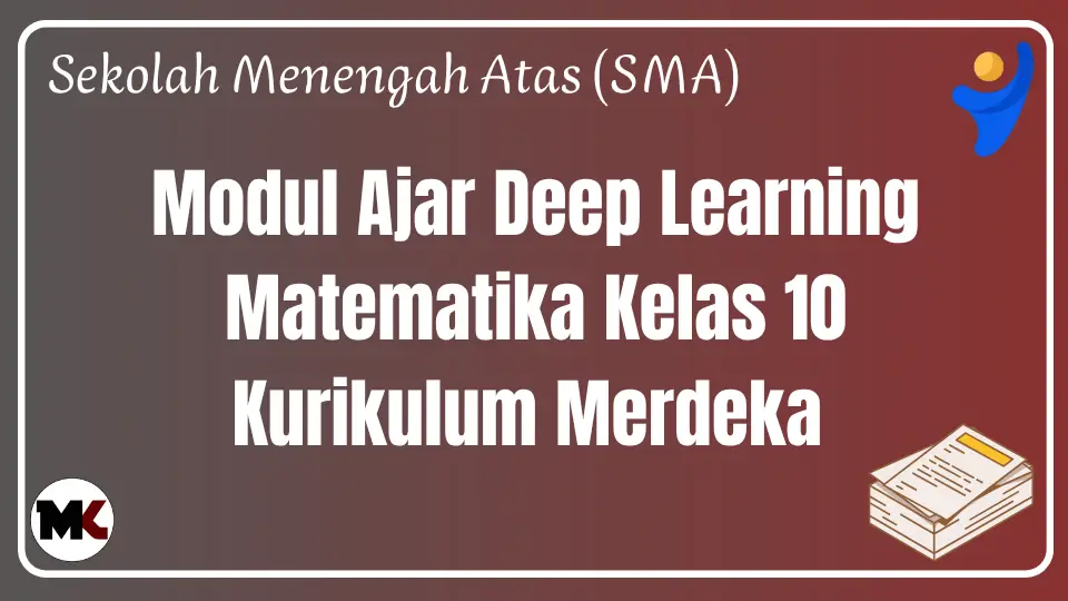 Modul Ajar Deep Learning Matematika Kelas 10