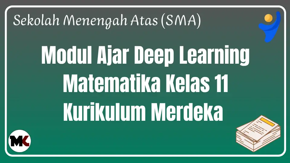 Modul Ajar Deep Learning Matematika Kelas 11