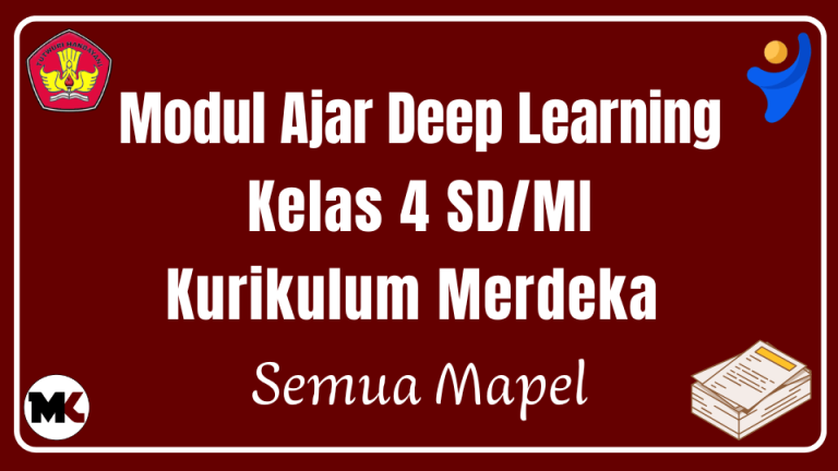 Modul Ajar Deep Learning Kelas 4 Kurikulum Merdeka - Modul Kelas