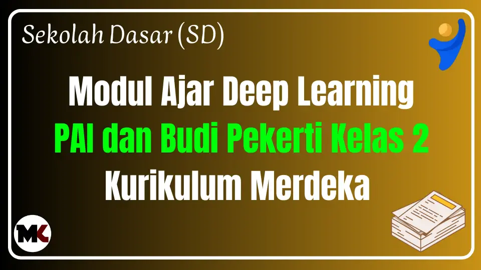 Modul Ajar Deep Learning PAI dan Budi Pekerti Kelas 2 SD