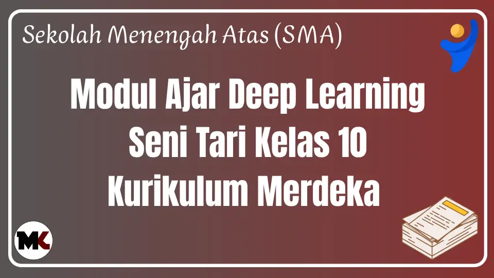 Modul Ajar Deep Learning Seni Tari Kelas 10