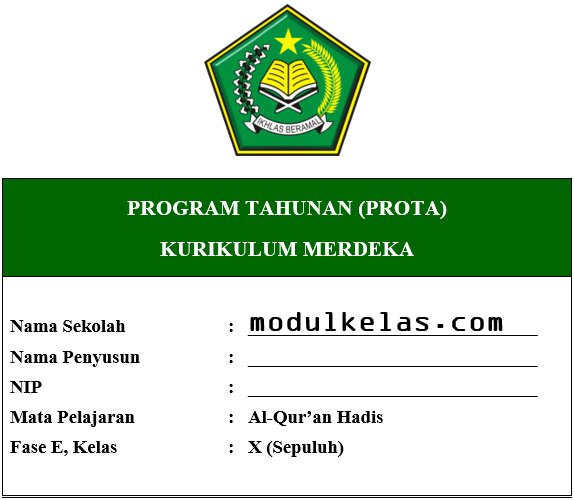 Prota Al-Qur’an Hadis Kelas 10 Fase E Kurikulum Merdeka