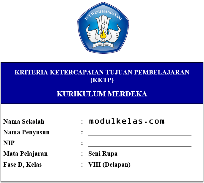 KKTP Seni Rupa Kelas 8 Fase D Kurikulum Merdeka