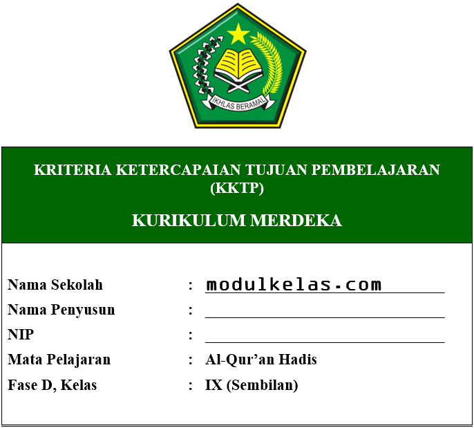 KKTP Al-Qur’an Hadis Kelas 9 Fase D Kurikulum Merdeka