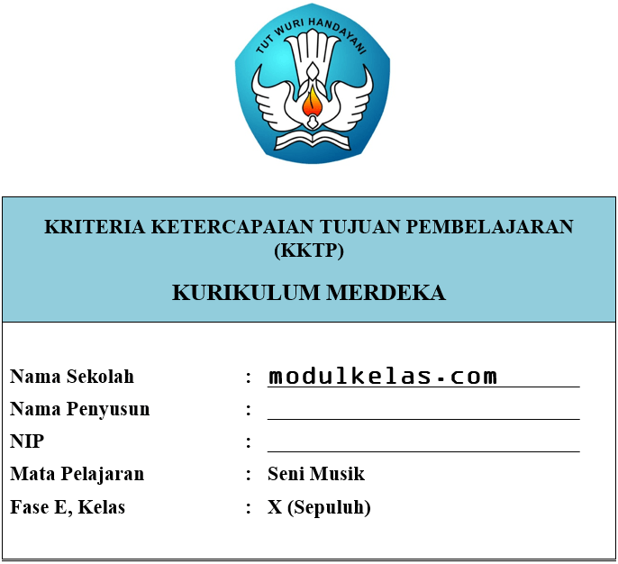 KKTP Seni Musik Kelas 10 Fase E Kurikulum Merdeka