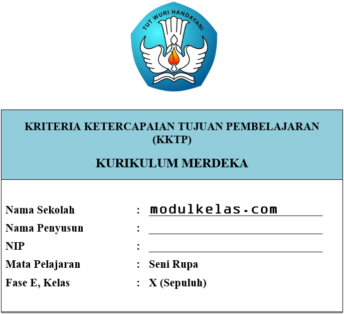 KKTP Seni Rupa Kelas 10 Fase E Kurikulum Merdeka