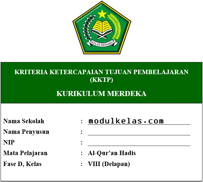 KKTP Al-Qur’an Hadis Kelas 8 Fase D Kurikulum Merdeka